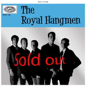 The Royal Hangmen - Vinyl LP Ltd. - SOLD OUT